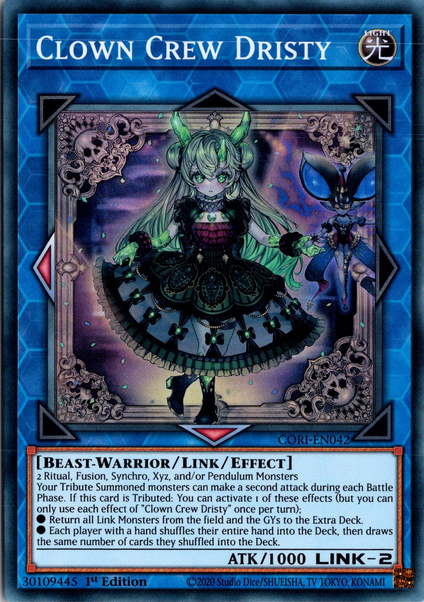 Clown Crew Dristy - CORI-EN042 - 1st Edition - Super Rare