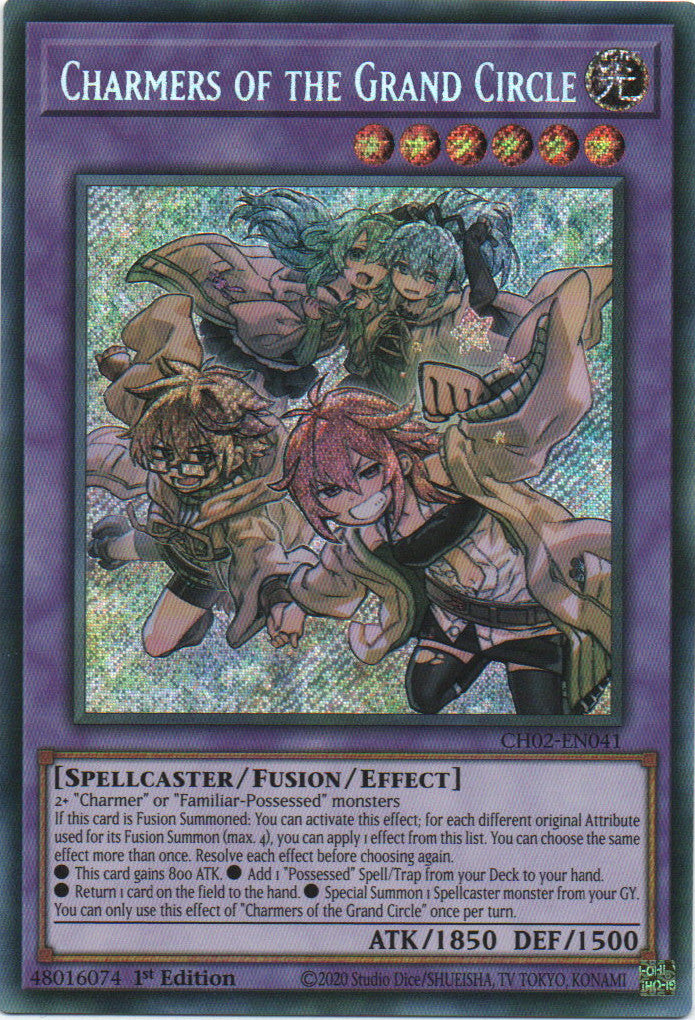 Charmers of the Grand Circle - CH02-EN041 - 1st Edition - Secret Rare