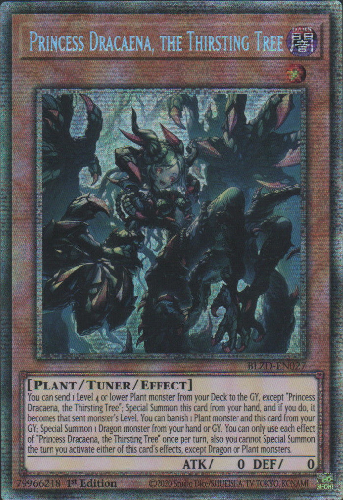 Princess Dracaena, the Thirsting Tree - BLZD-EN027 - 1st Edition - Starlight Rare
