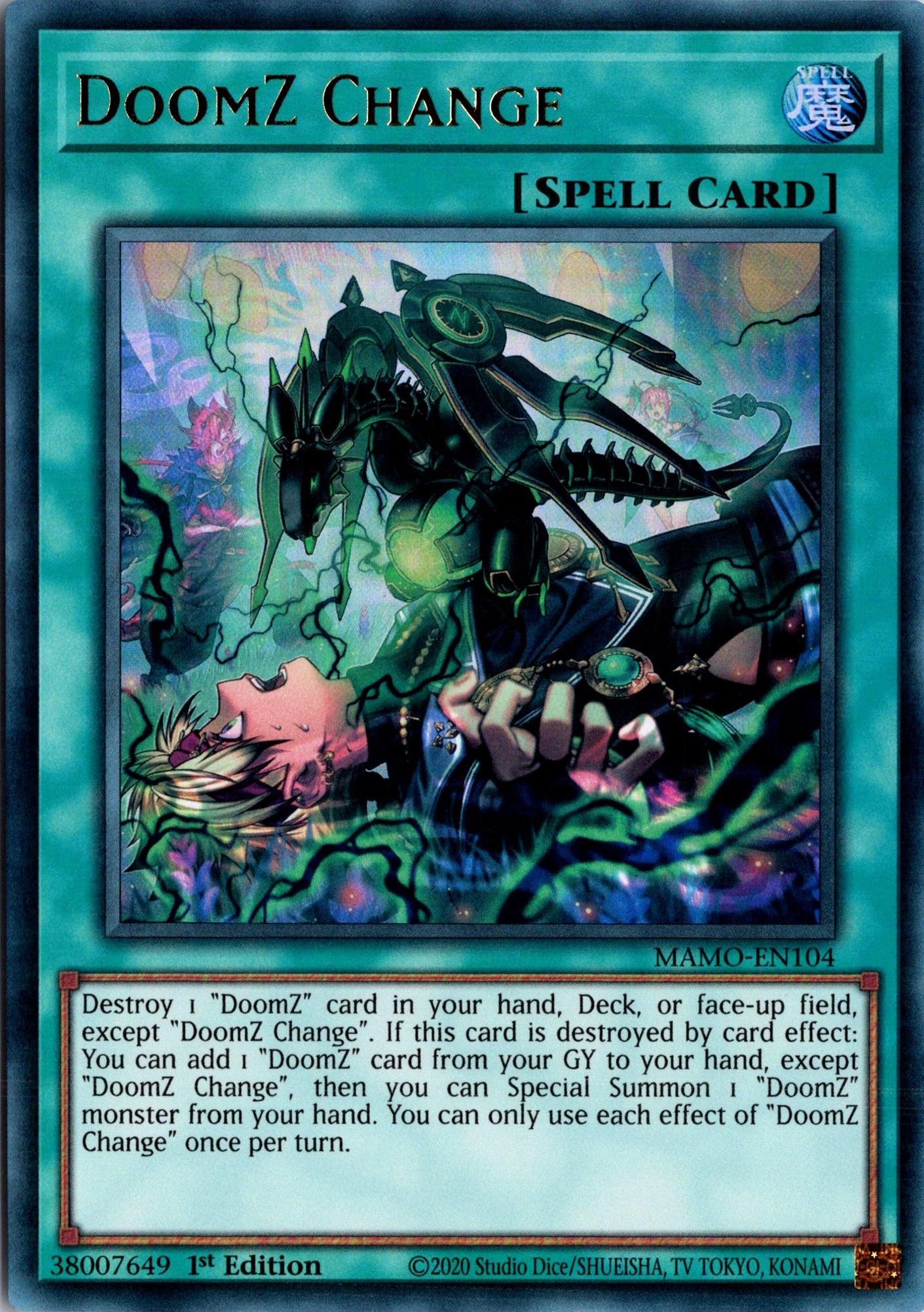 DoomZ Change - MAMO-EN104 - 1st Edition - Ultra Rare