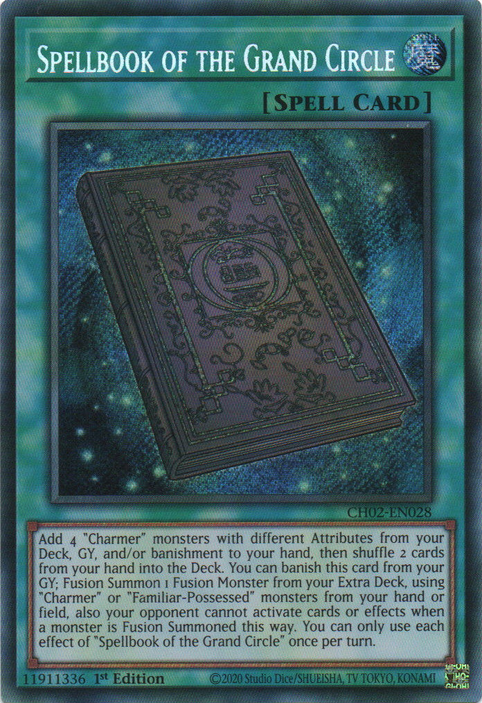 Spellbook of the Grand Circle - CH02-EN028 - 1st Edition - Secret Rare