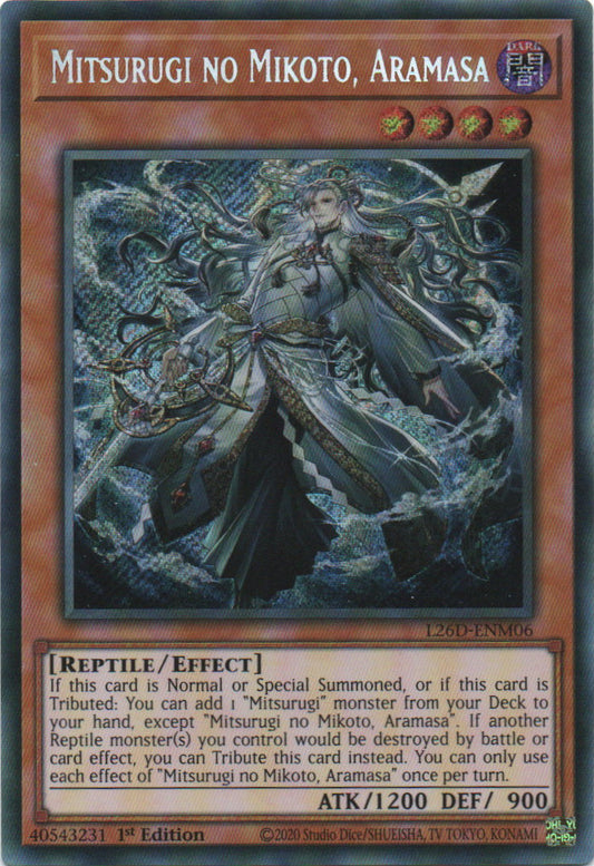 Mitsurugi no Mikoto, Aramasa - L26D-ENM06 - 1st Edition - Secret Rare