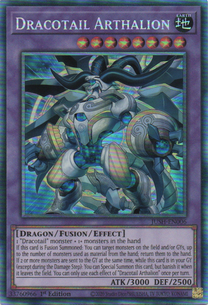 Dracotail Arthalion - JUSH-EN006 - 1st Edition - Collector's Rare