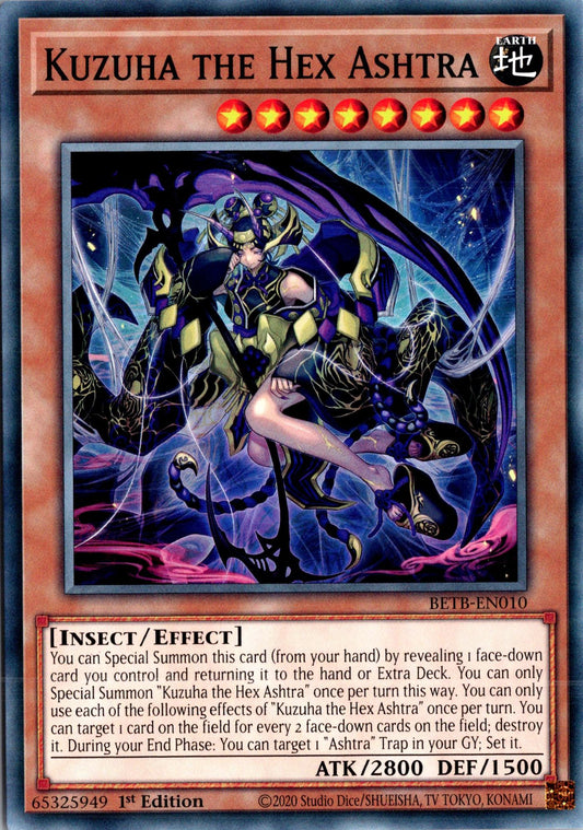 Kuzuha the Hex Ashtra - BETB-EN010 - 1st Edition - Common