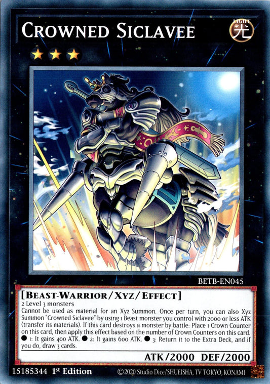 Crowned Siclavee - BETB-EN045 - 1st Edition - Common