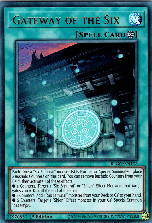 Gateway of the Six - BLGG-EN105 - 1st Edition - Ultra Rare