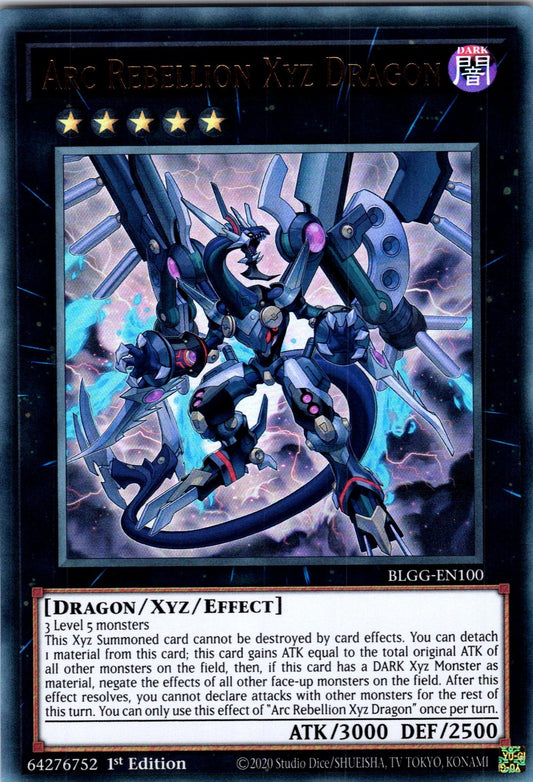 Arc Rebellion Xyz Dragon - BLGG-EN100 - 1st Edition - Ultra Rare