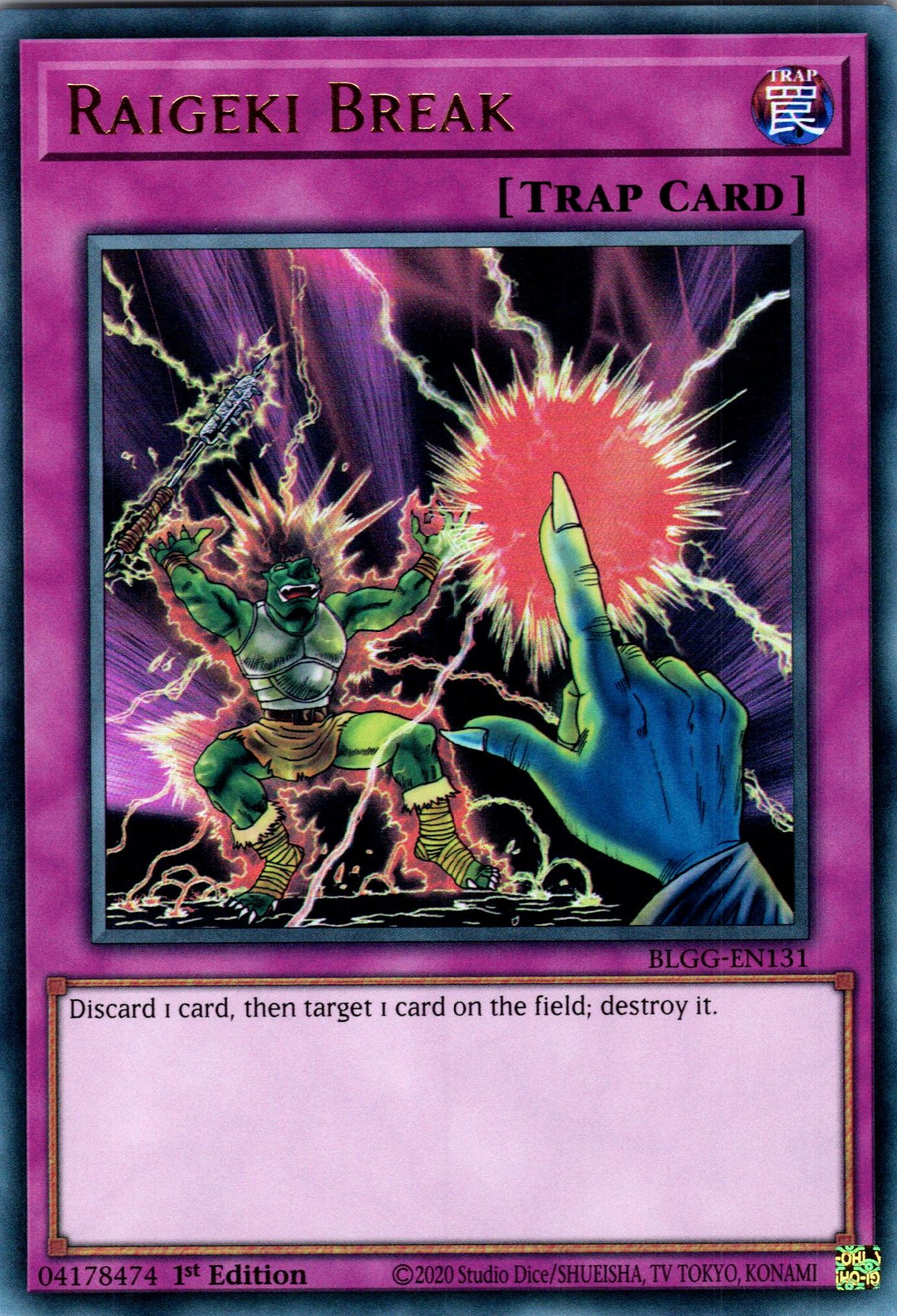Raigeki Break - BLGG-EN131 - 1st Edition - Ultra Rare