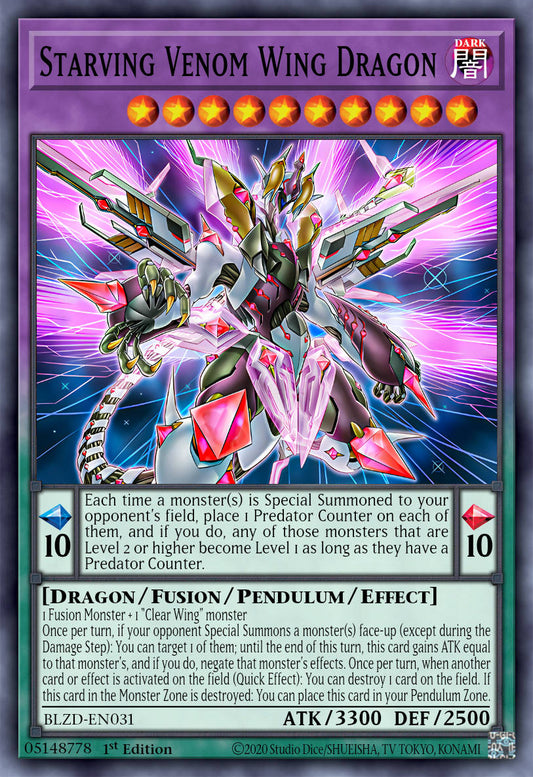 Starving Venom Wing Dragon - BLZD-EN031 - 1st Edition - Super Rare
