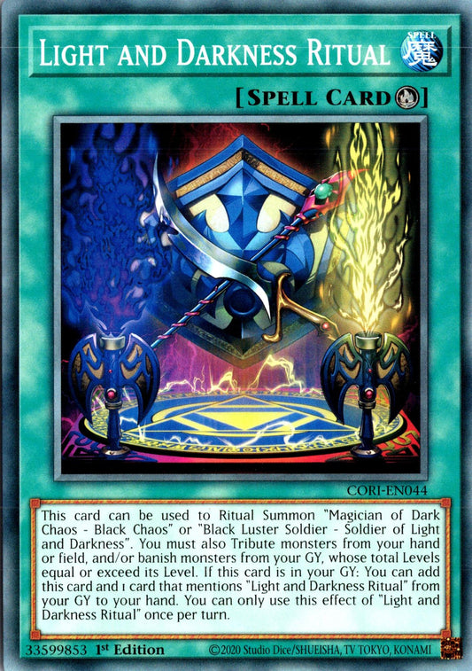 Light and Darkness Ritual - CORI-EN044 - 1st Edition - Common