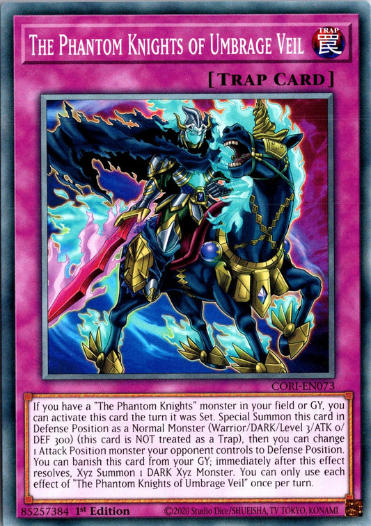 The Phantom Knights of Umbrage Veil - CORI-EN073 - 1st Edition - Common