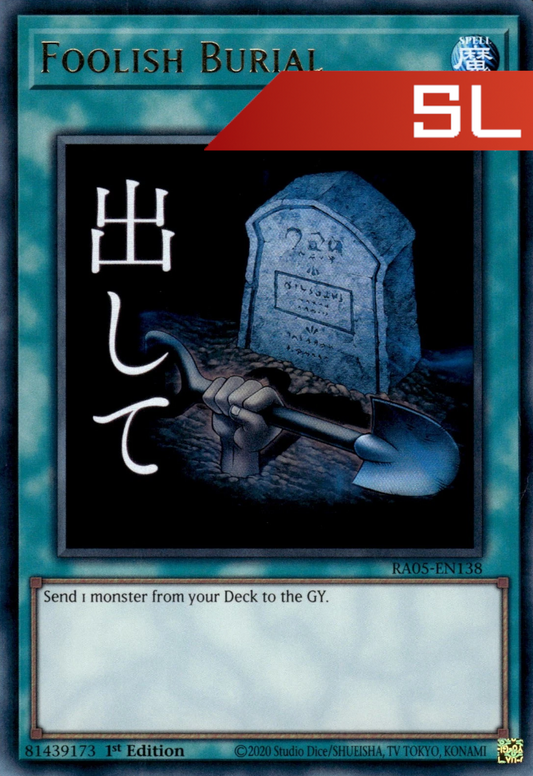 Foolish Burial (Variant Art) - RA05-EN138 - 1st Edition - Starlight Rare