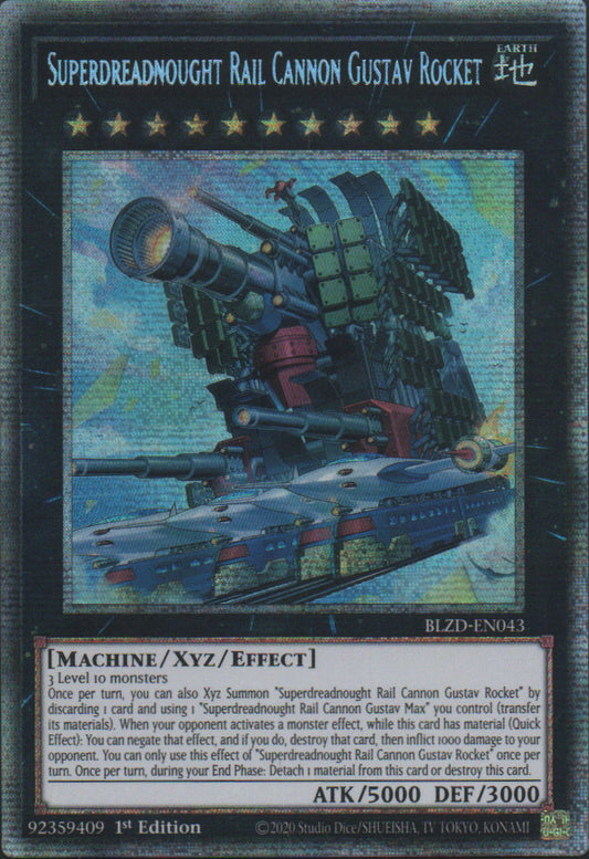 Superdreadnought Rail Cannon Gustav Rocket - BLZD-EN043 - 1st Edition - Starlight Rare