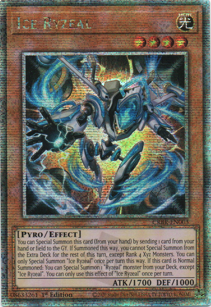 Ice Ryzeal - CRBR-EN003 - 1st Edition - Quarter Century Secret Rare