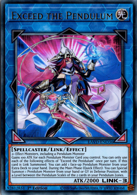 Exceed the Pendulum - LAVD-ENO36 - 1st Edition - Ultra Rare