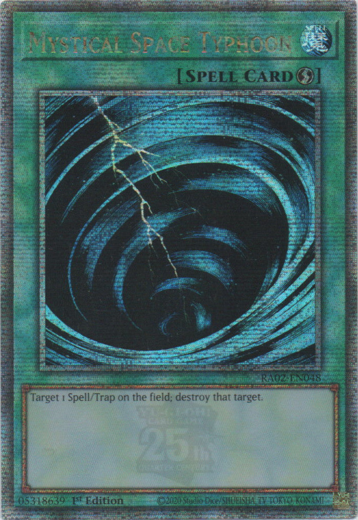 Mystical Space Typhoon - RA02-EN048 - 1st Edition - Quarter Century Secret Rare