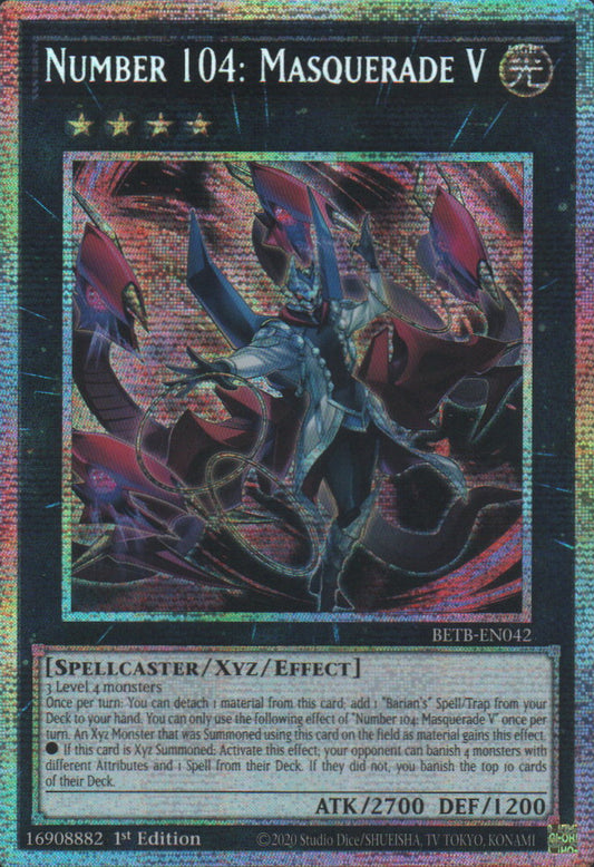 Number 104: Masquerade V - BETB-EN042 - 1st Edition - Starlight Rare