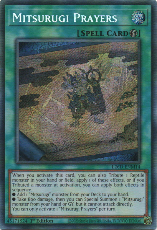 Mitsurugi Prayers - L26D-ENM14 - 1st Edition - Secret Rare