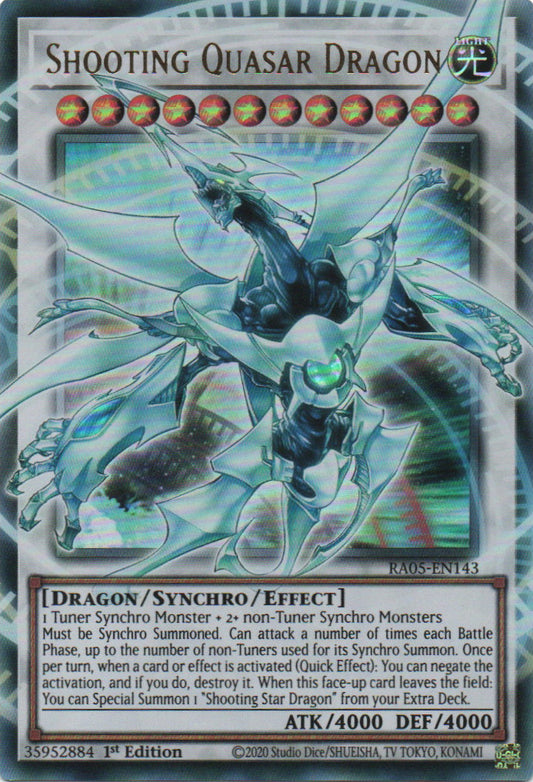Shooting Quasar Dragon (Extended Art) - RA05-EN143 - 1st Edition - Ultra Rare
