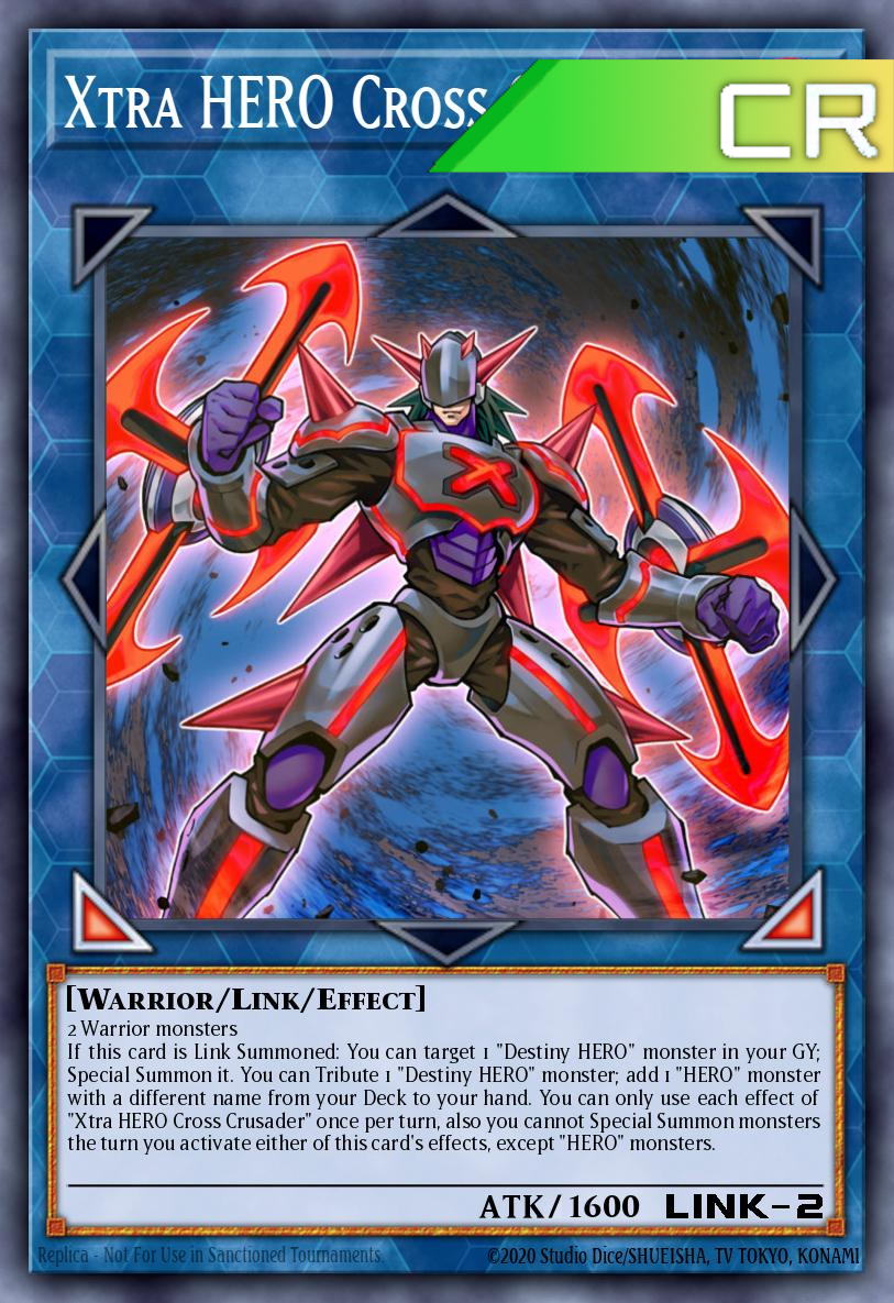 Xtra HERO Cross Crusader - RA04-EN076 - 1st Edition - Collector's Rare
