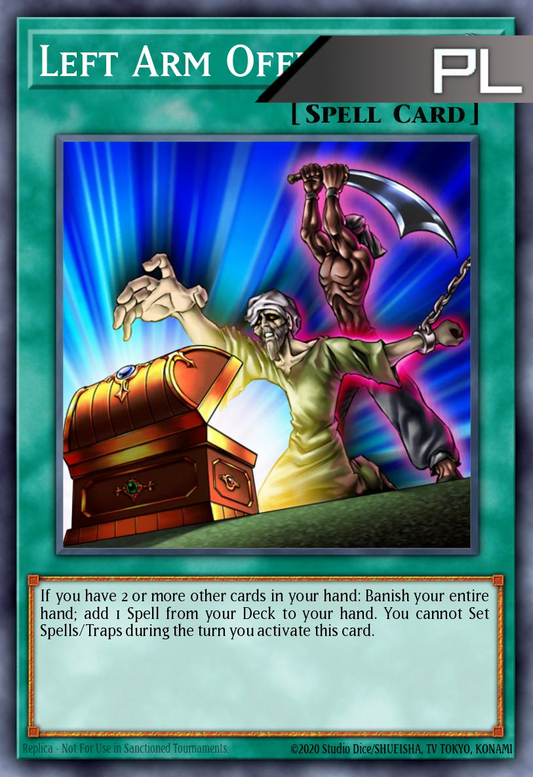 Left Arm Offering - RA04-EN086 - 1st Edition - Platinum Secret Rare