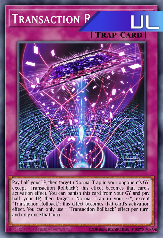 Transaction Rollback - RA04-EN105 - 1st Edition - Ultimate Rare