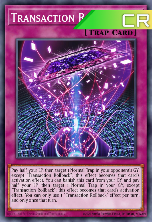 Transaction Rollback - RA04-EN105 - 1st Edition - Collector's Rare