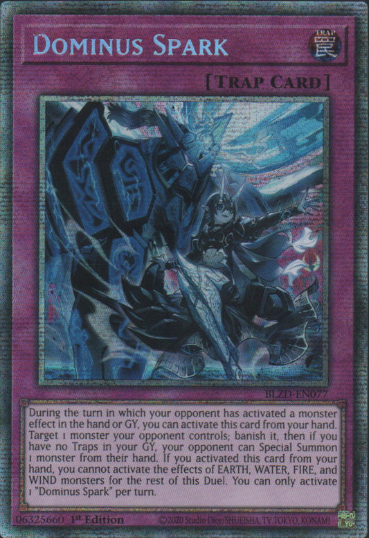 Dominus Spark - BLZD-EN077 - 1st Edition - Starlight Rare